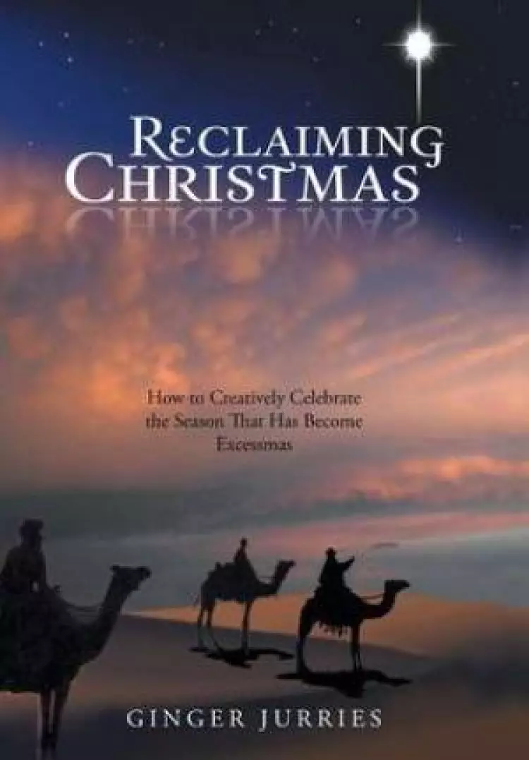 Reclaiming Christmas