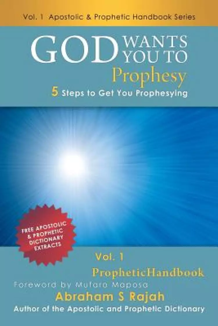 God Wants You to Prophesy: 5 Steps to Get You Prophesying