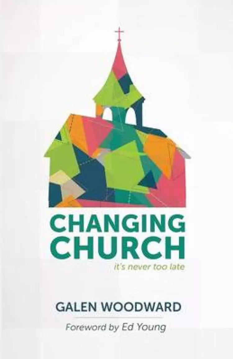 Changing Church: It's Never Too Late