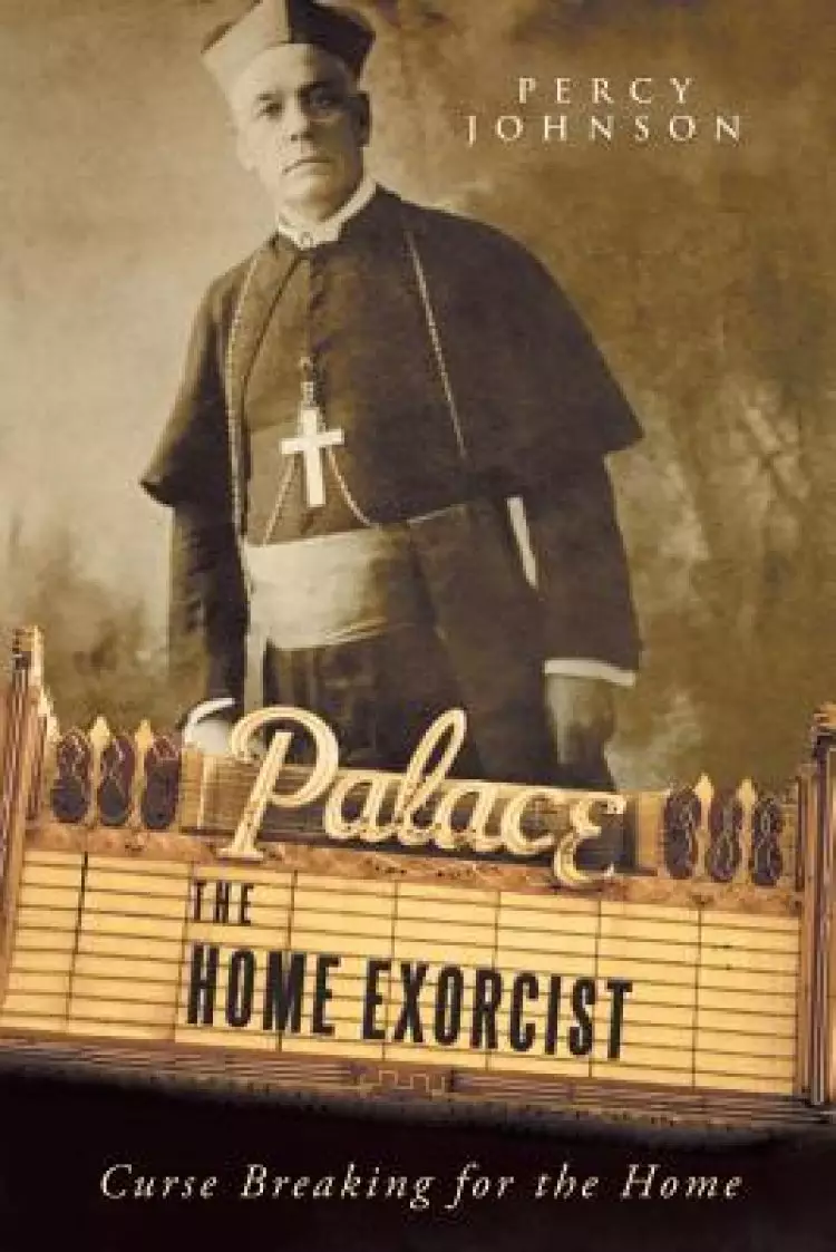 The Home Exorcist: Curse Breaking for the Home