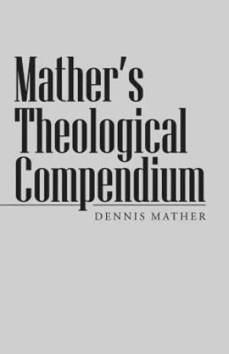 Mather's Theological Compendium