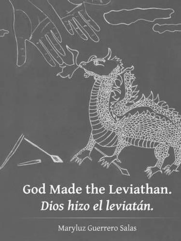 God Made the Leviathan. Dios hizo el leviat