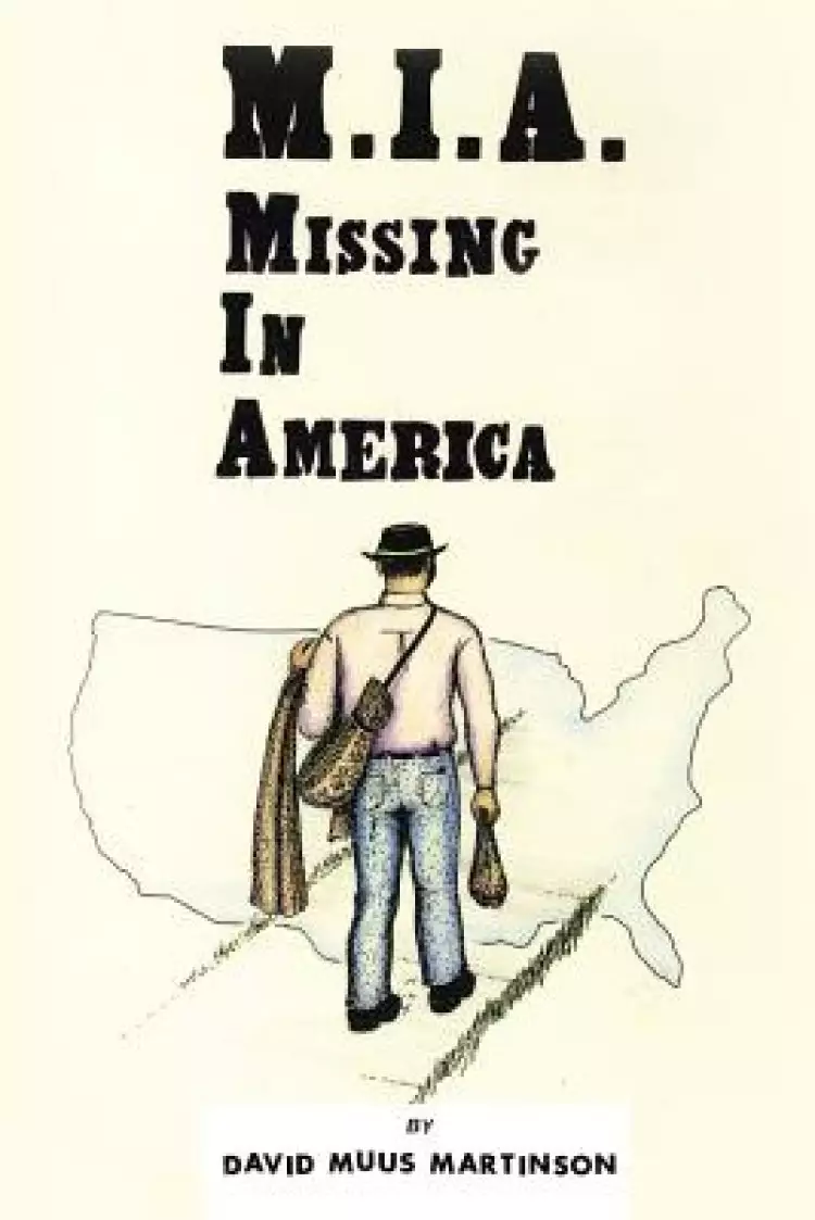 MIA: Missing in America