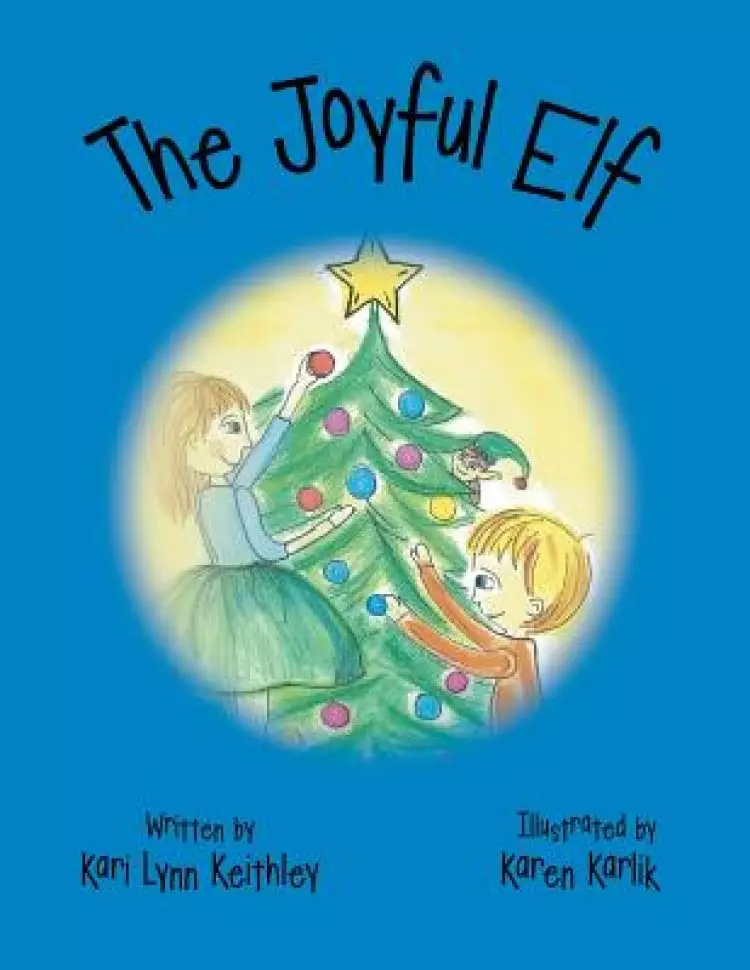 The Joyful Elf