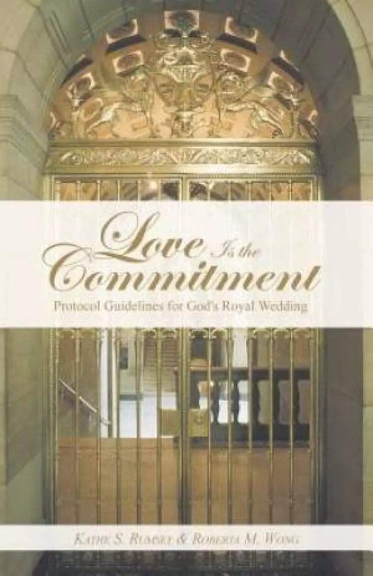 Love Is the Commitment