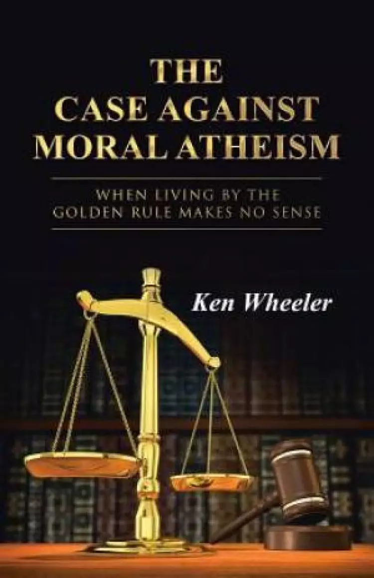 The Case Against Moral Atheism