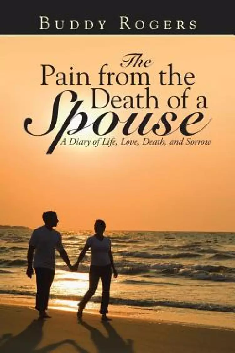 Pain From The Death Of A Spouse