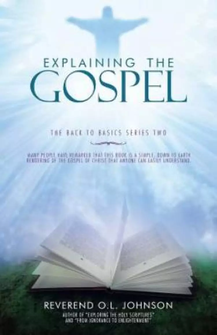 Explaining the Gospel