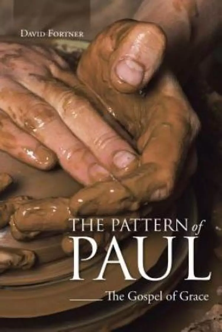 The Pattern of Paul