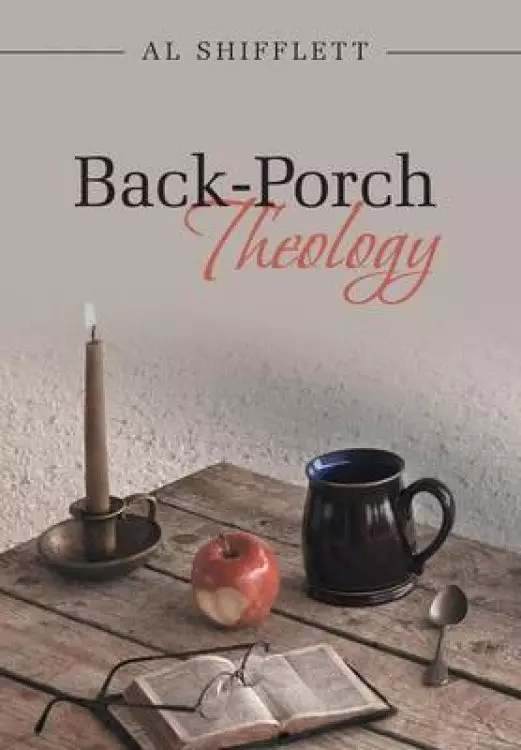 Back-Porch Theology