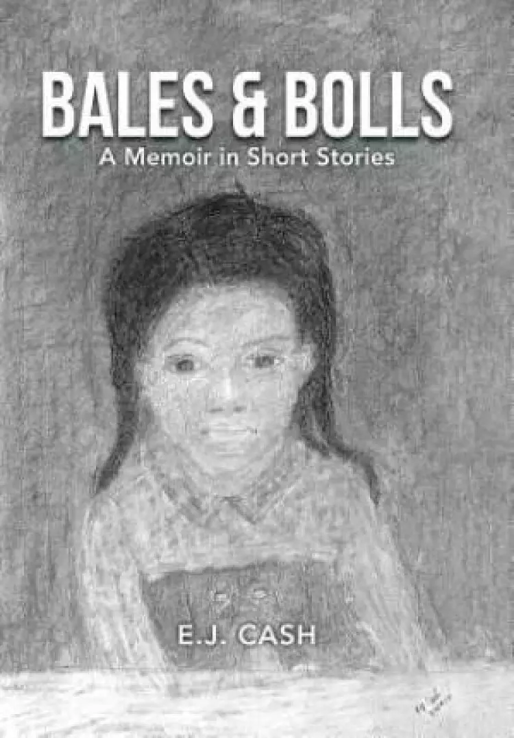 Bales & Bolls