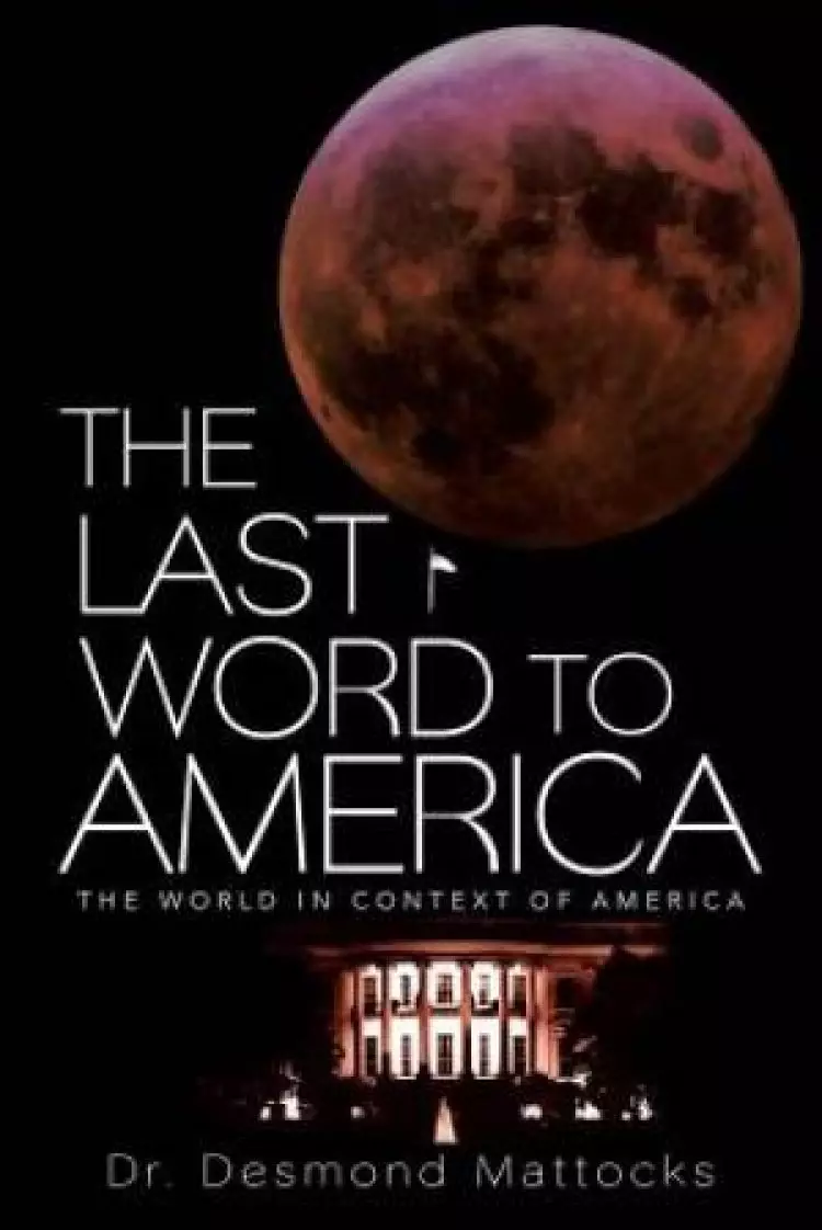 the Last Word to America