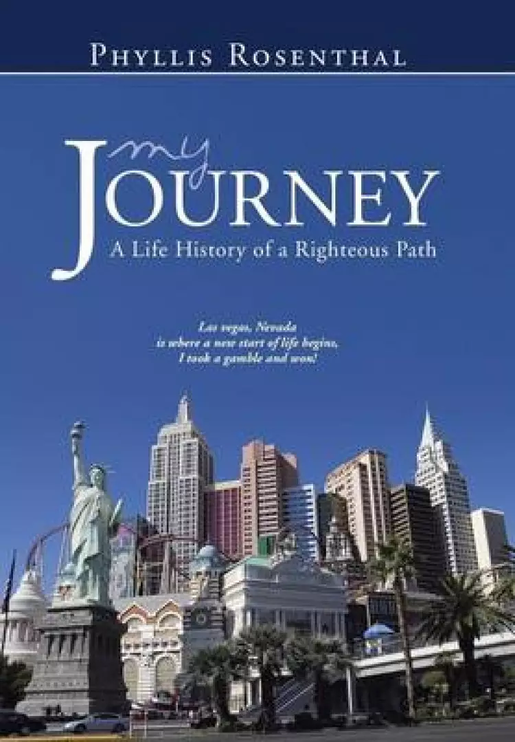 My Journey: A Life History of a Righteous Path