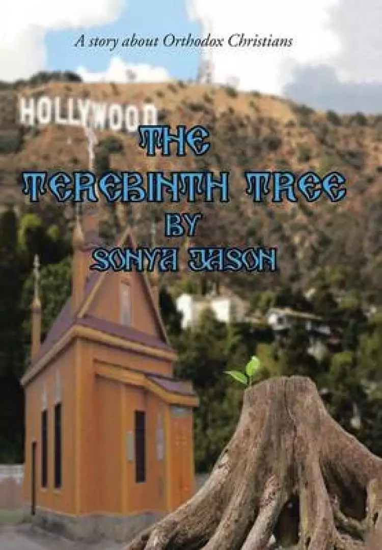 The Terebinth Tree: A Story about Orthodox Christians