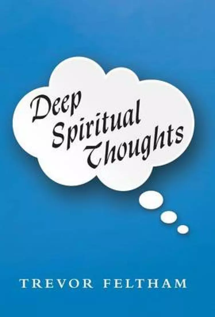 Deep Spiritual Thoughts