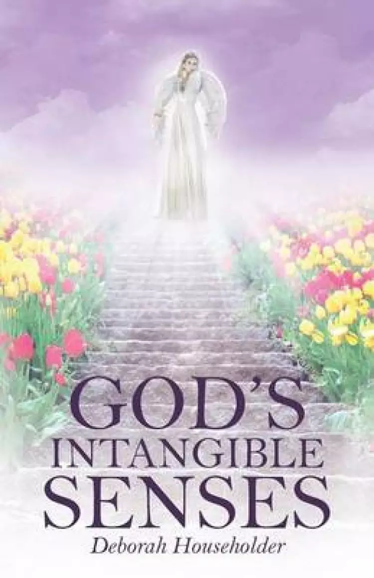 God's Intangible Senses