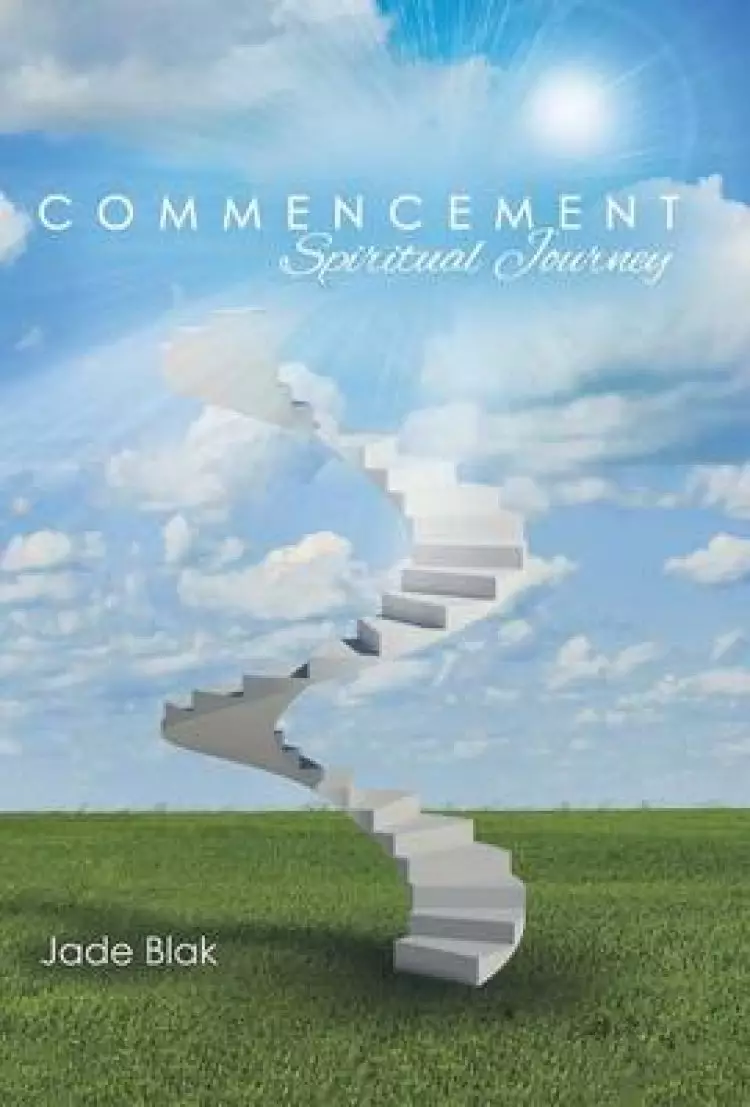 Commencement: Spiritual Journey