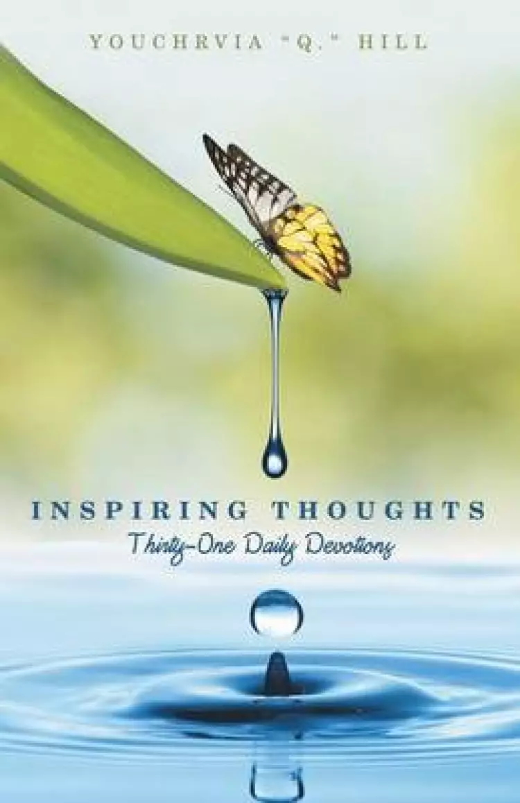 Inspiring Thoughts: Thirty-One Daily Devotions