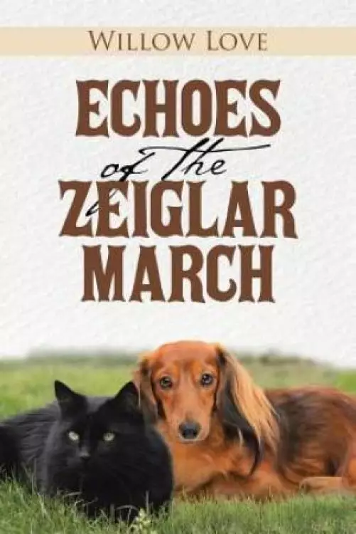 Echoes of the Zeiglar March