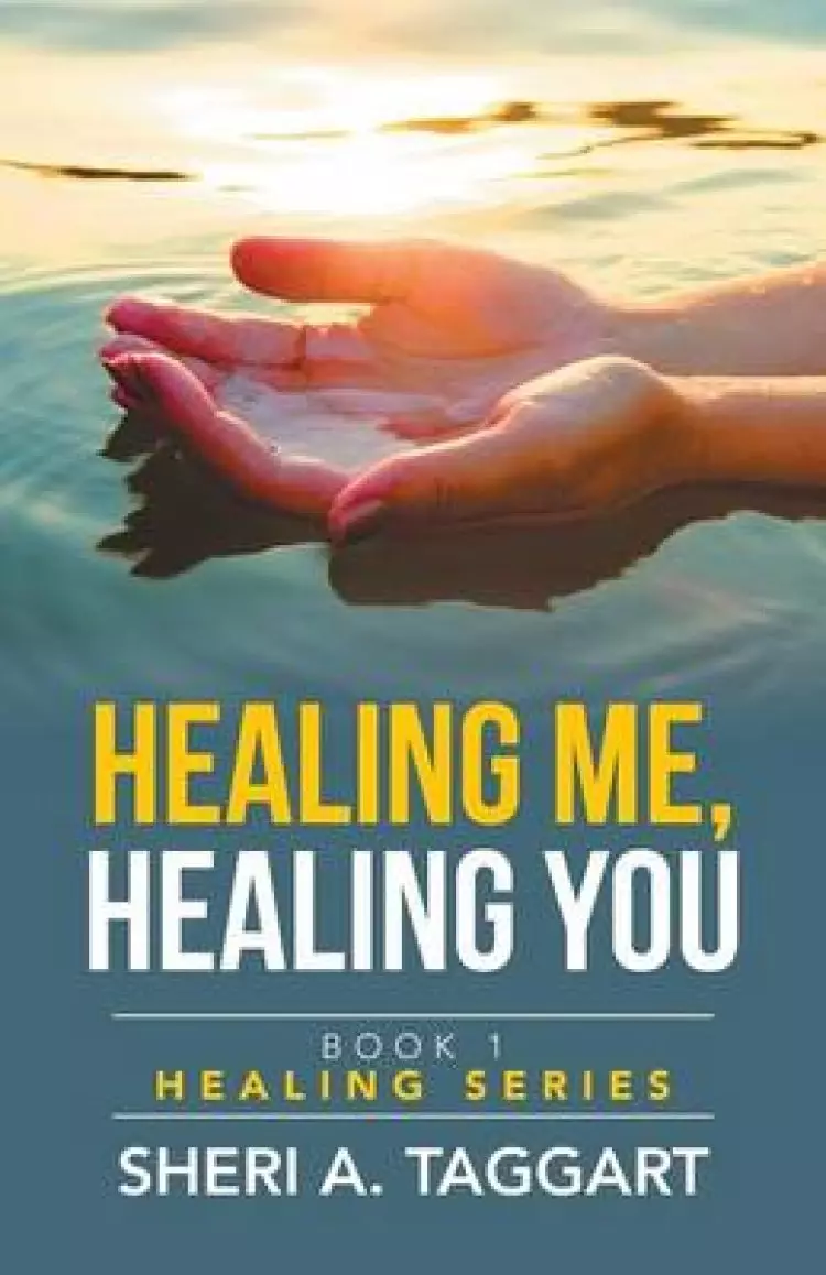 Healing Me, Healing You