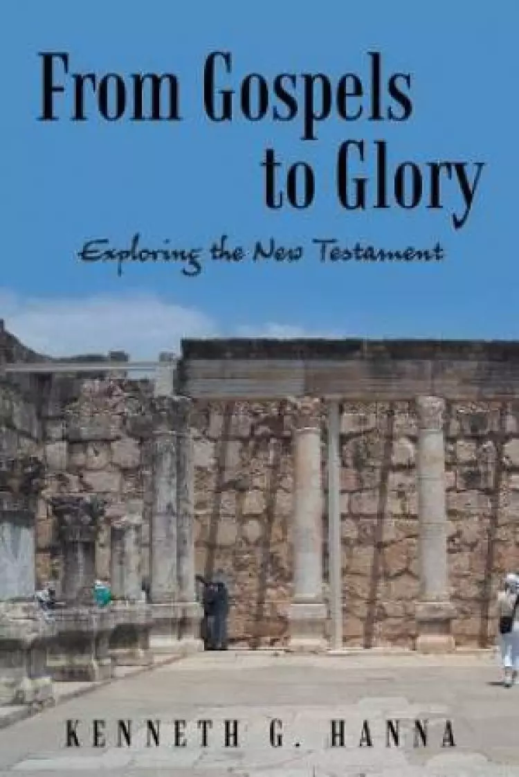 From Gospels to Glory