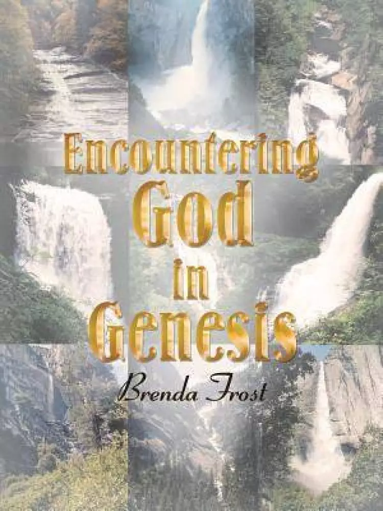 Encountering God in Genesis