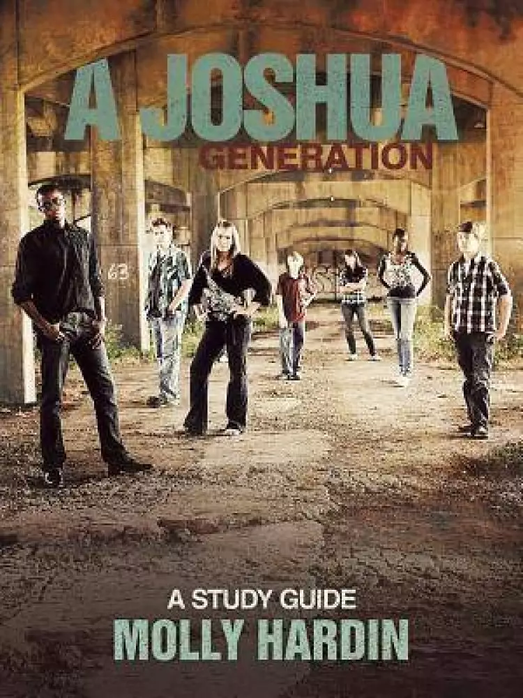 A Joshua Generation: A Study Guide