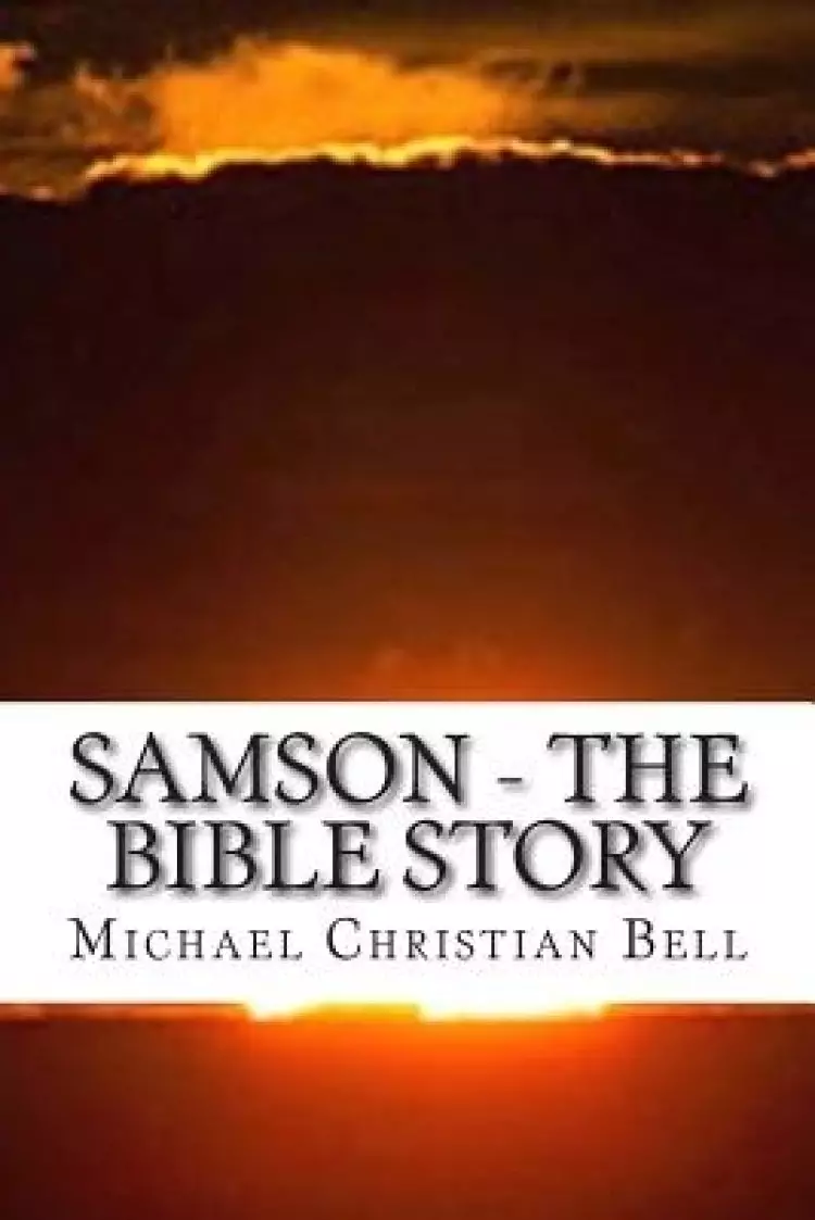 Samson - The Bible Story