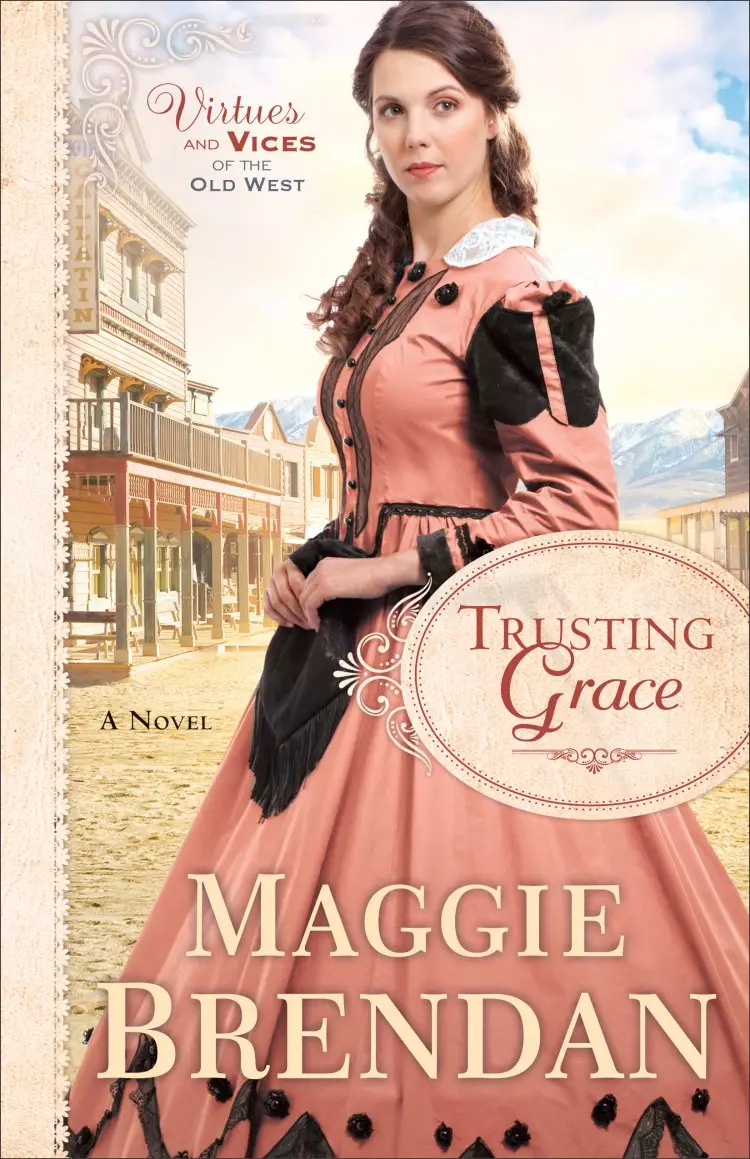 Trusting Grace (Virtues and Vices of the Old West Book #3)