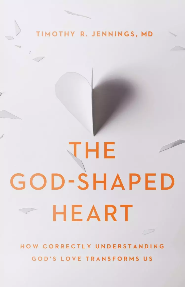 The God-Shaped Heart