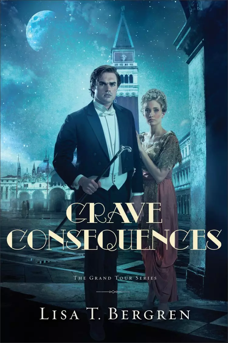 Grave Consequences (The Grand Tour Series Book #2)