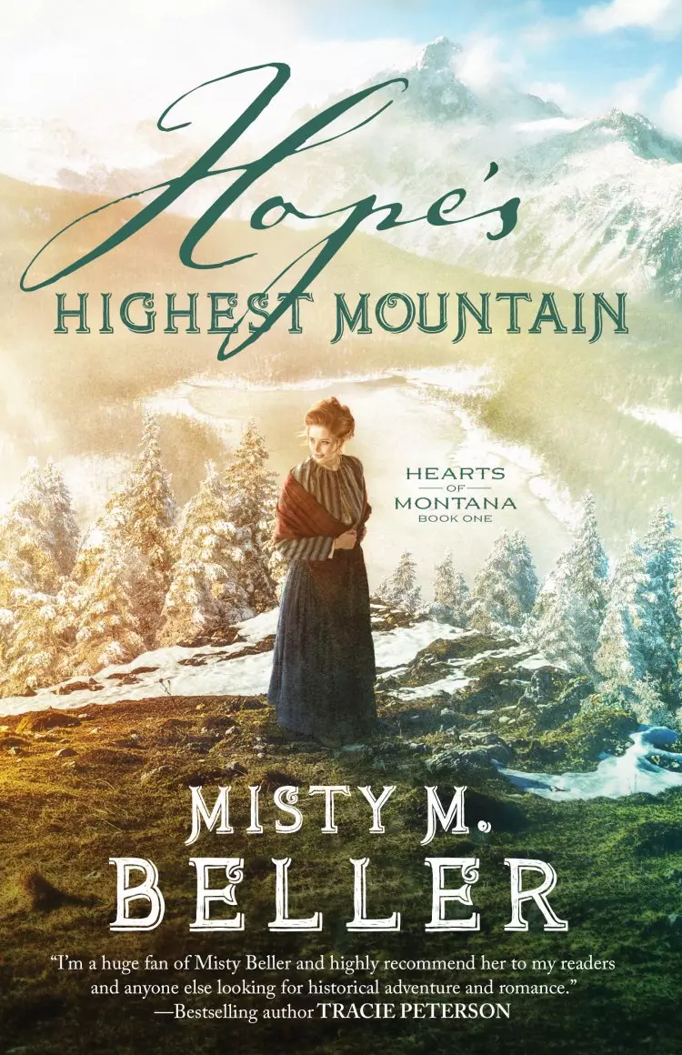 Hope's Highest Mountain (Hearts of Montana Book #1)