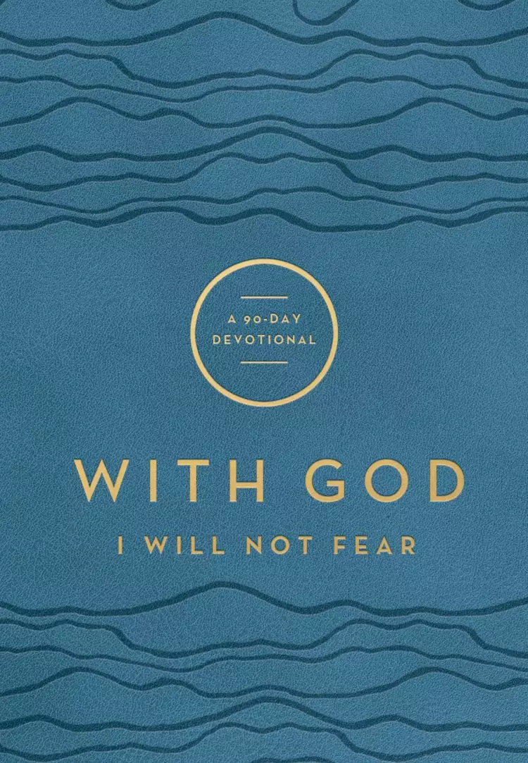 With God I Will Not Fear (With God)