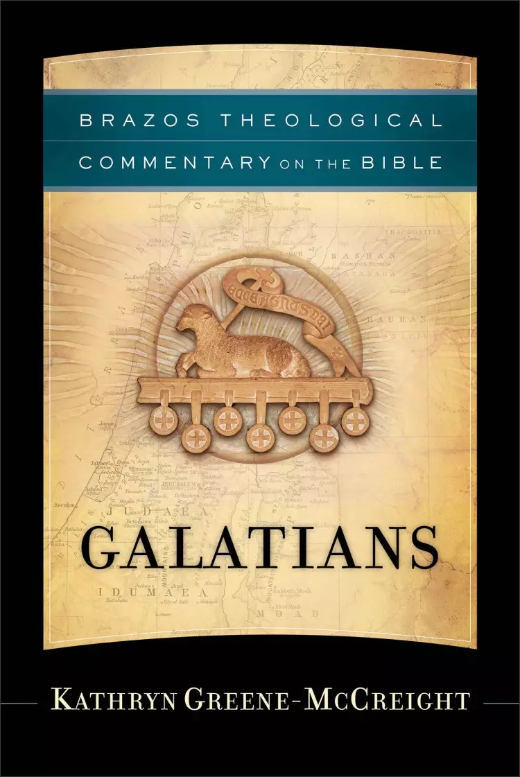 Galatians (Brazos Theological Commentary on the Bible)