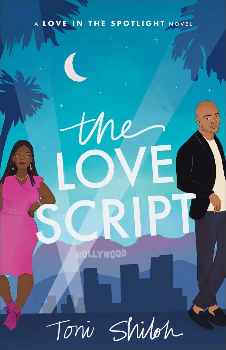 The Love Script (Love in the Spotlight Book #1)