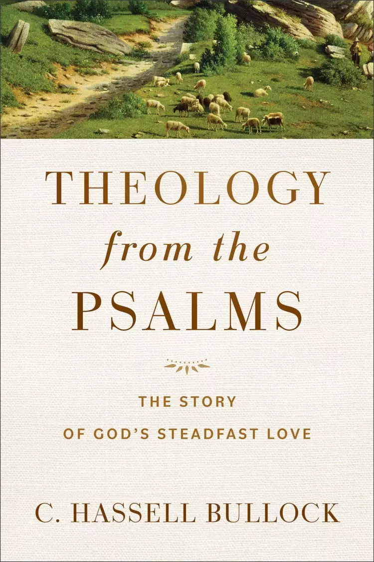 Theology from the Psalms