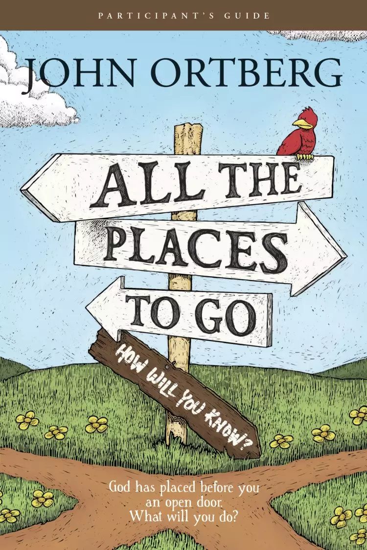 All The Places To Go - Participant's Guide