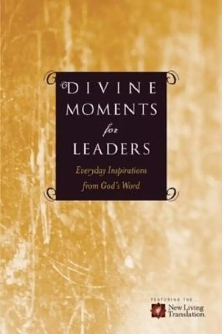 Divine Moments for Leaders