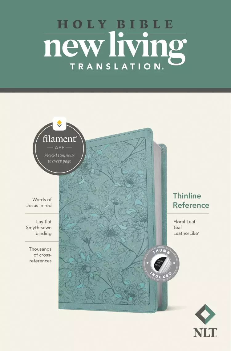 NLT Thinline Reference Bible, Filament-Enabled Edition (LeatherLike, Floral Leaf Teal, Indexed, Red Letter)