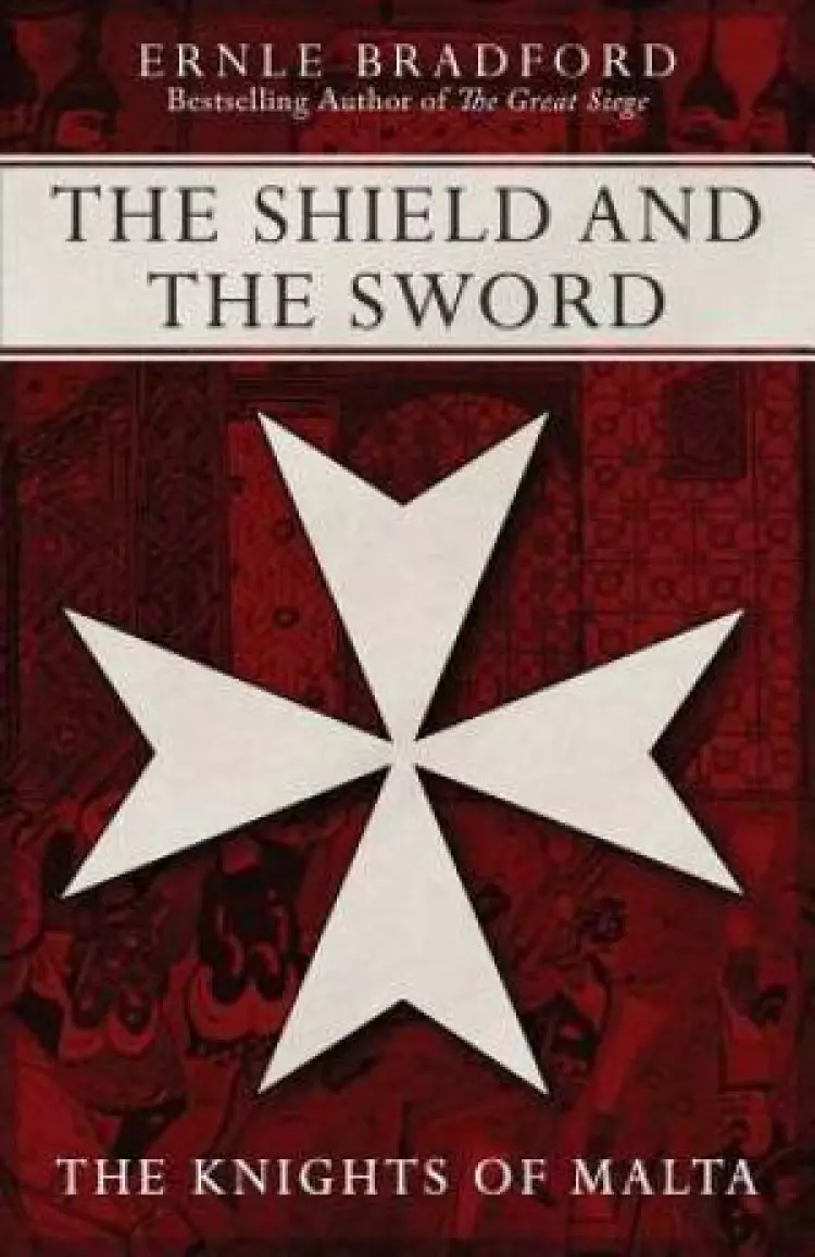 Shield and the Sword