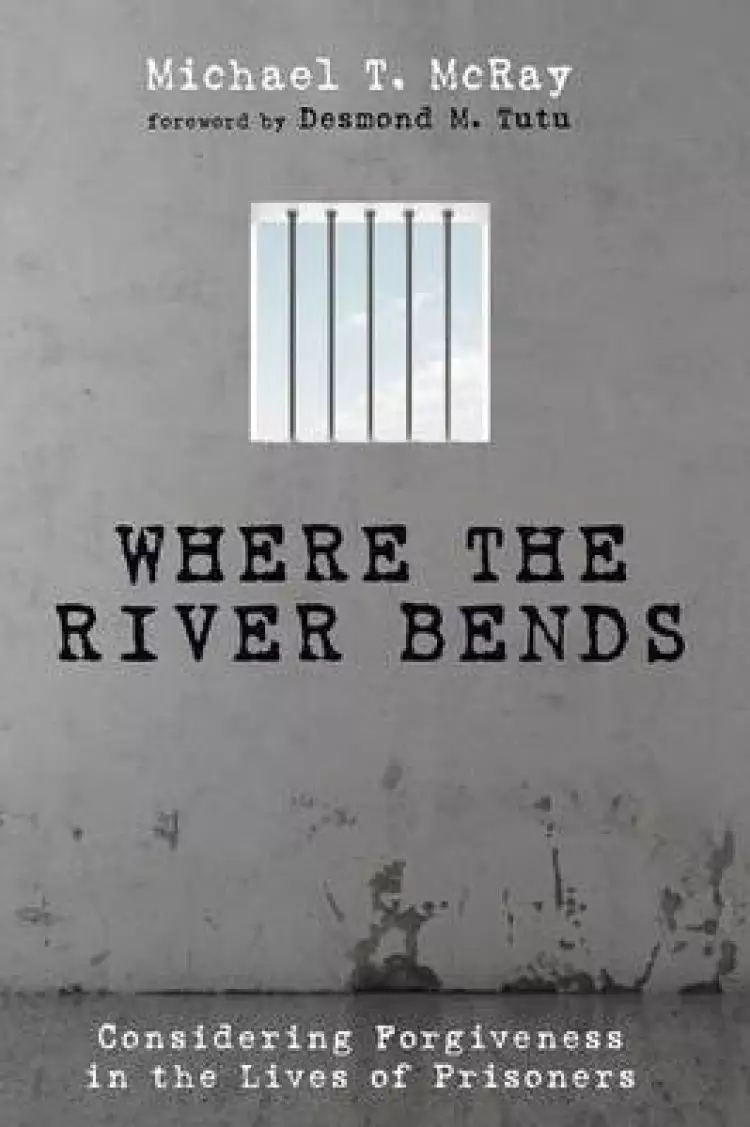 Where the River Bends