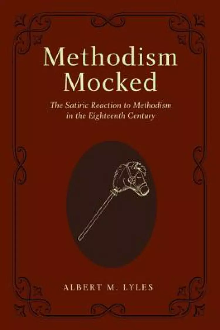 Methodism Mocked