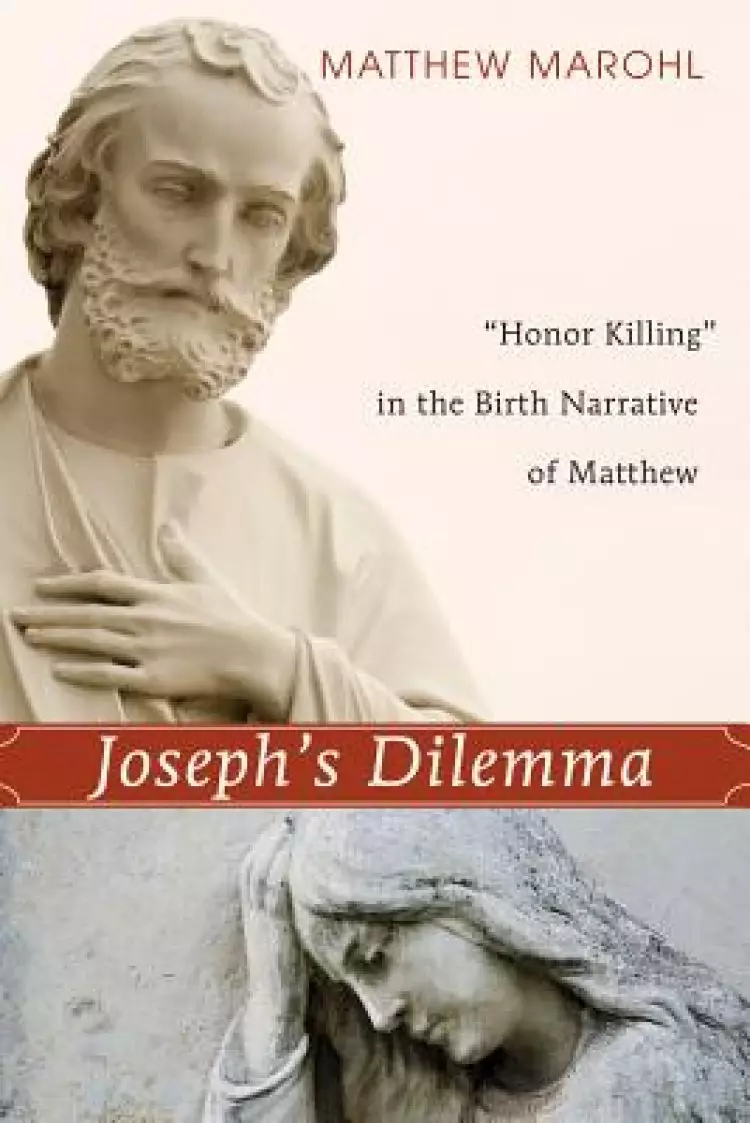Joseph's Dilemma