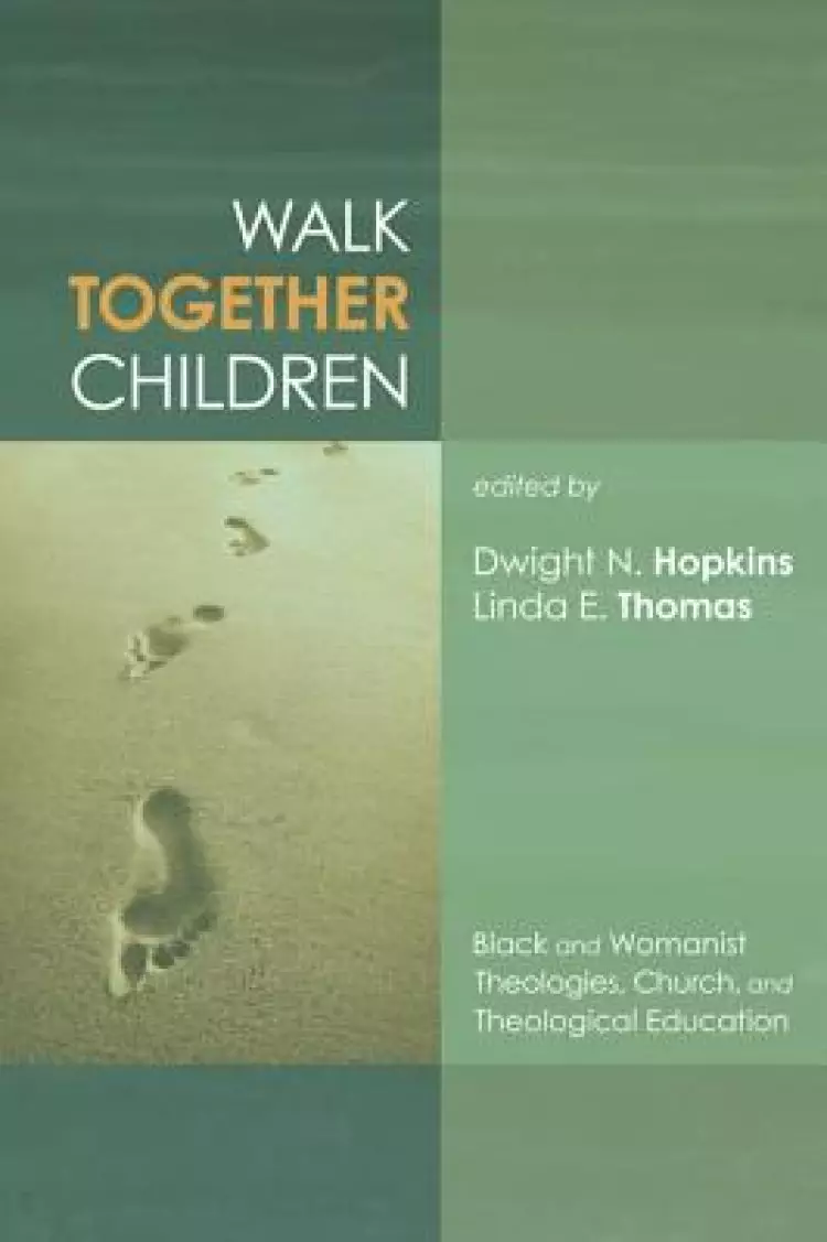 Walk Together Children