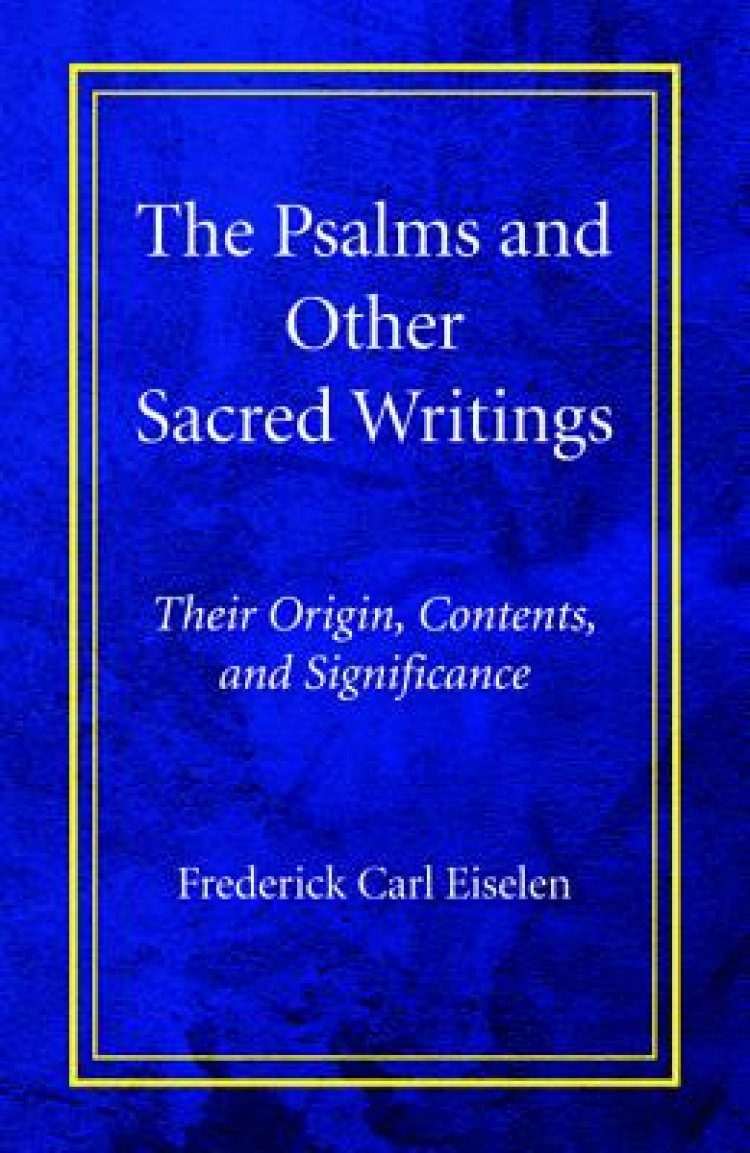 The Psalms and Other Sacred Writings Free Delivery at Eden.co.uk