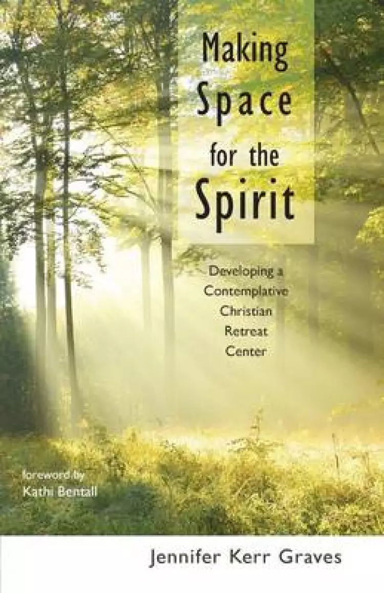 Making Space for the Spirit