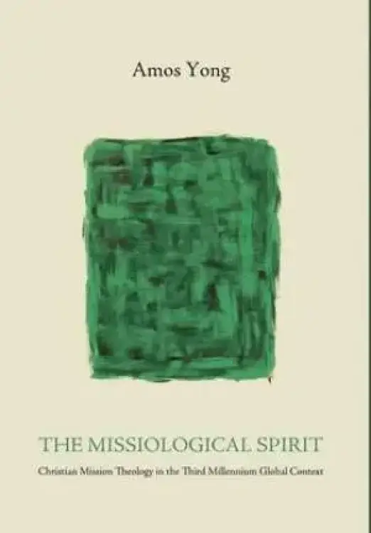 The Missiological Spirit