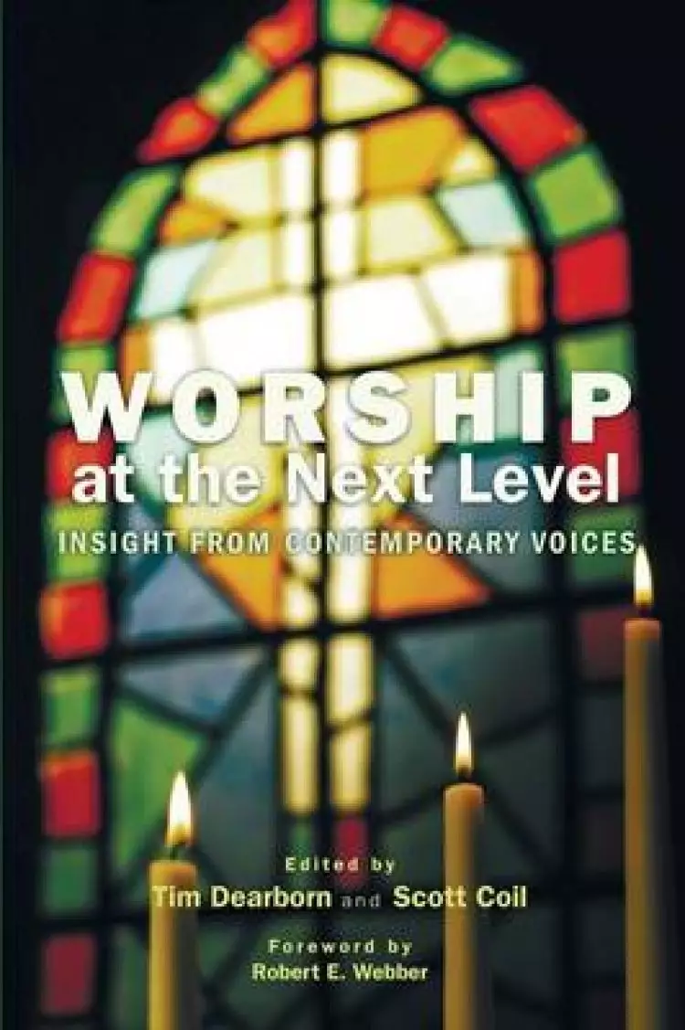 Worship at the Next Level