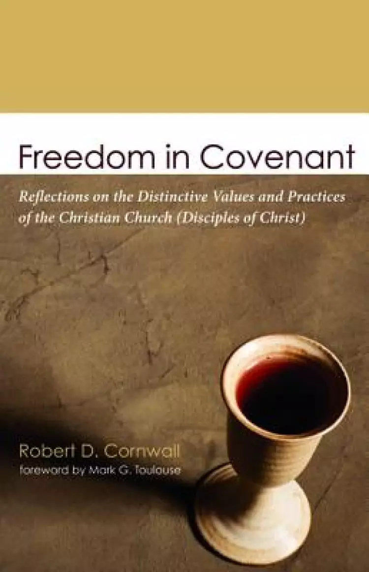 Freedom in Covenant