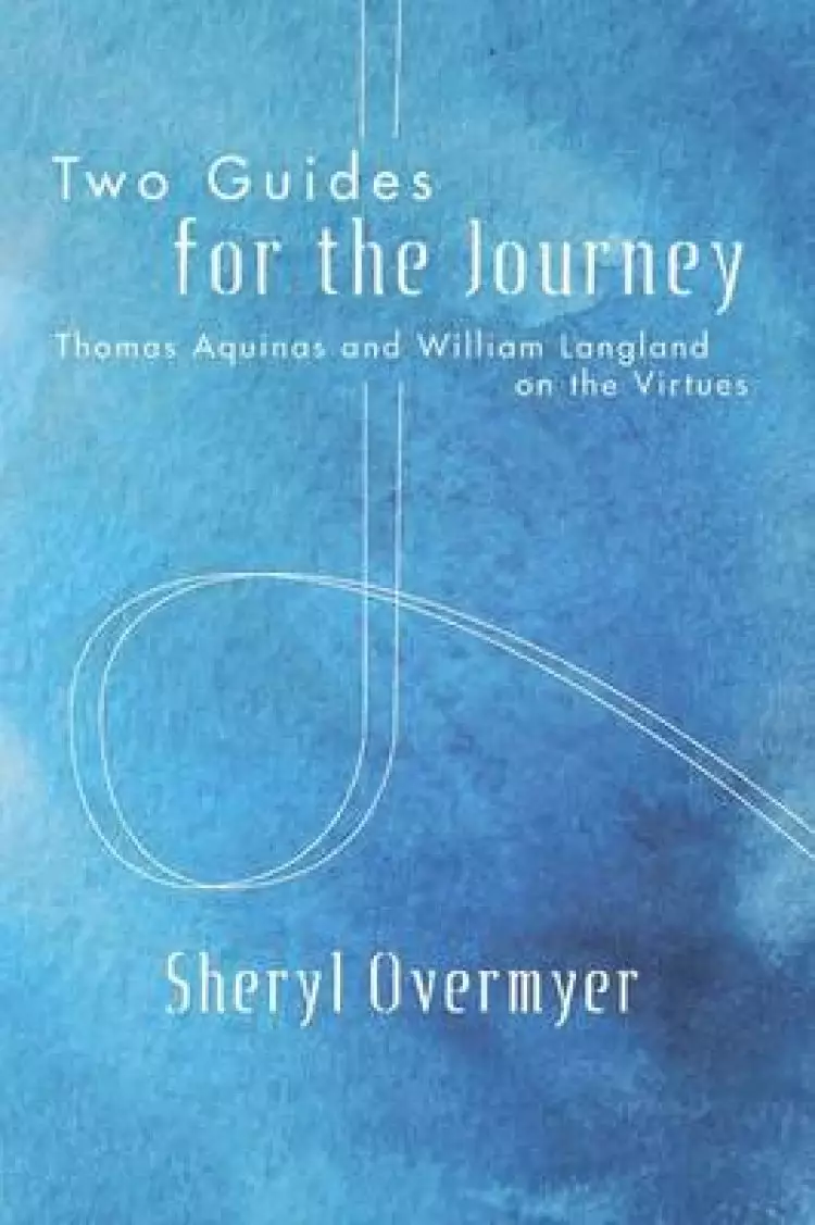 Two Guides for the Journey